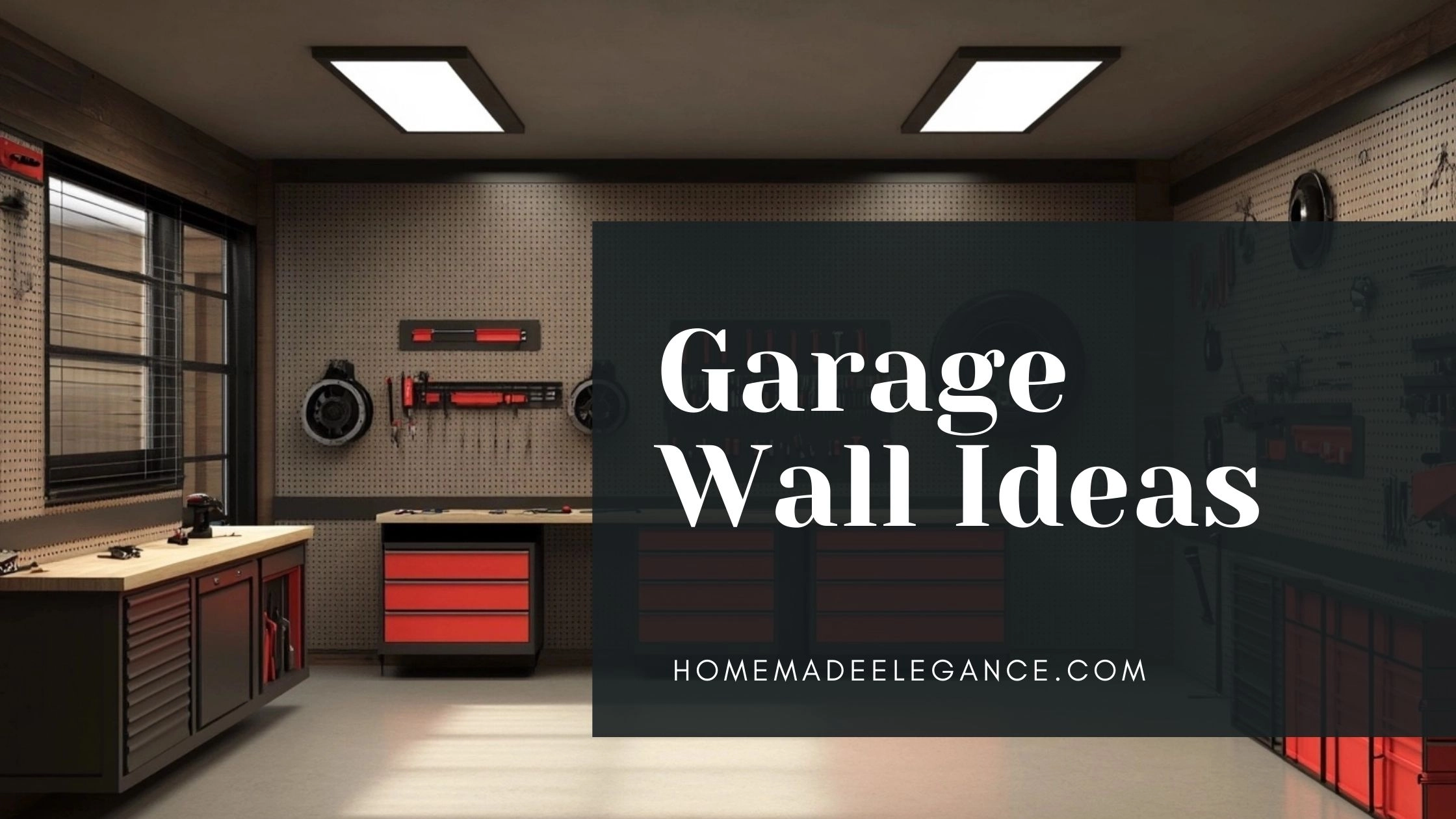 Garage wall ideas